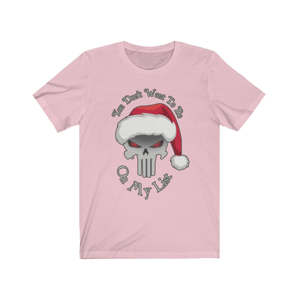 You Don't Want To Be On My List - Punisher Krampus Christmas T-Shirt (Unisex)