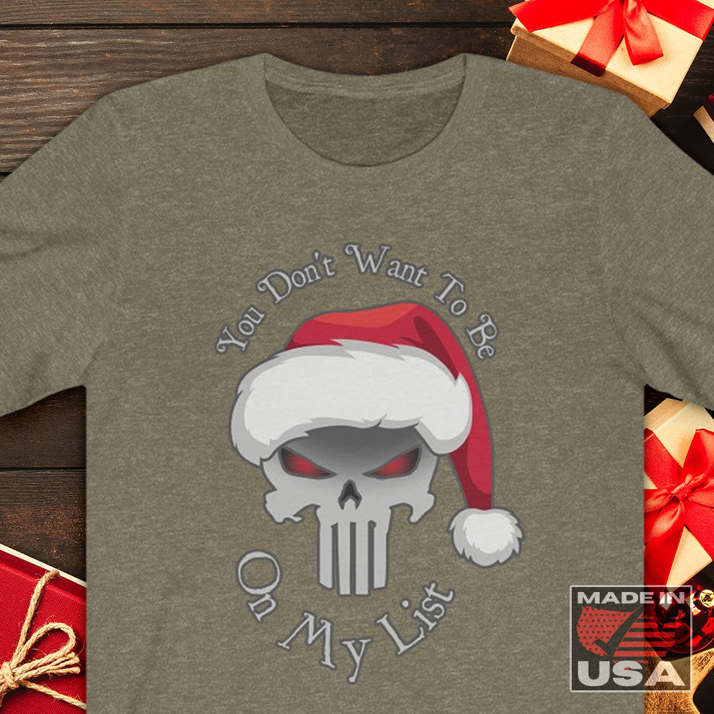You Don't Want To Be On My List - Punisher Krampus Christmas T-Shirt (Unisex)