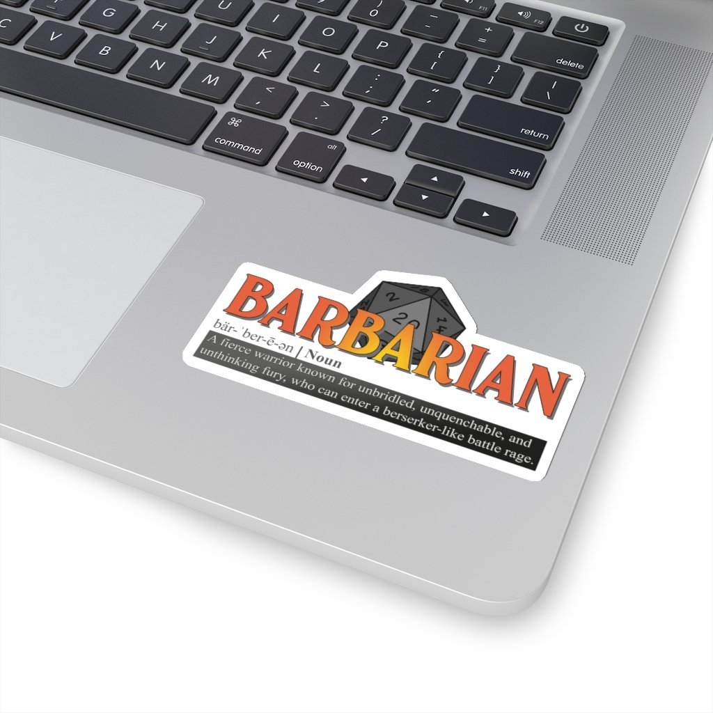Barbarian Class Definition - Funny Dungeons & Dragons Sticker [4" × 4"] NAB It Designs