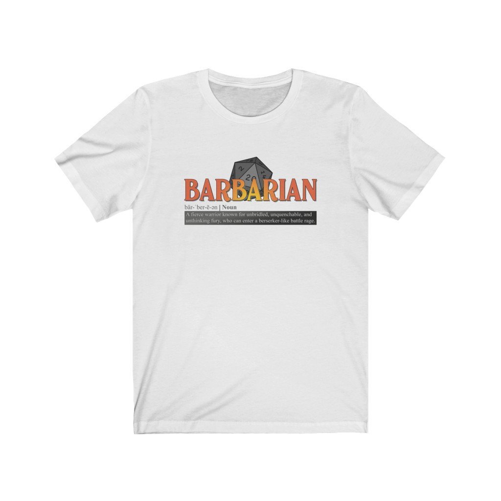 Barbarian Class Definition - Funny Dungeons & Dragons T-Shirt (Unisex) [White] NAB It Designs