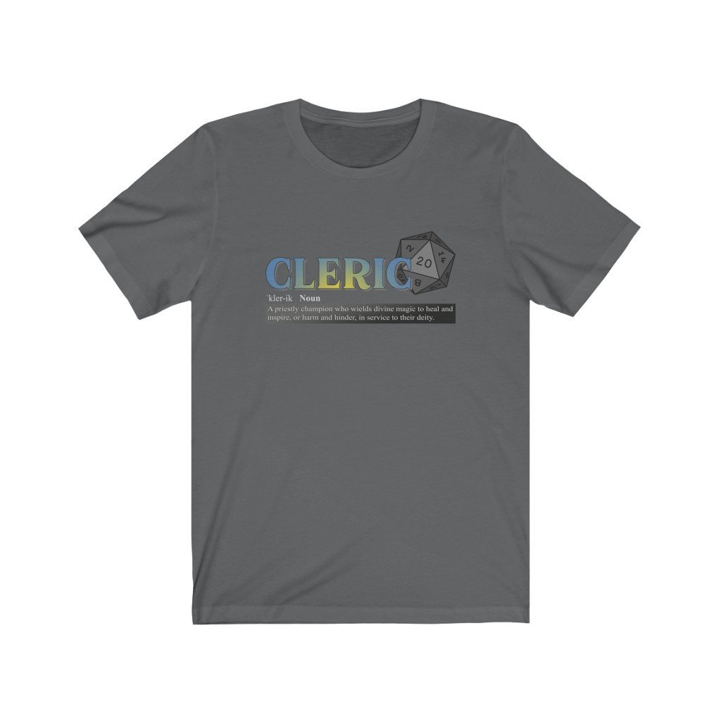Cleric Class Definition - Funny Dungeons & Dragons T-Shirt (Unisex) [Asphalt] NAB It Designs