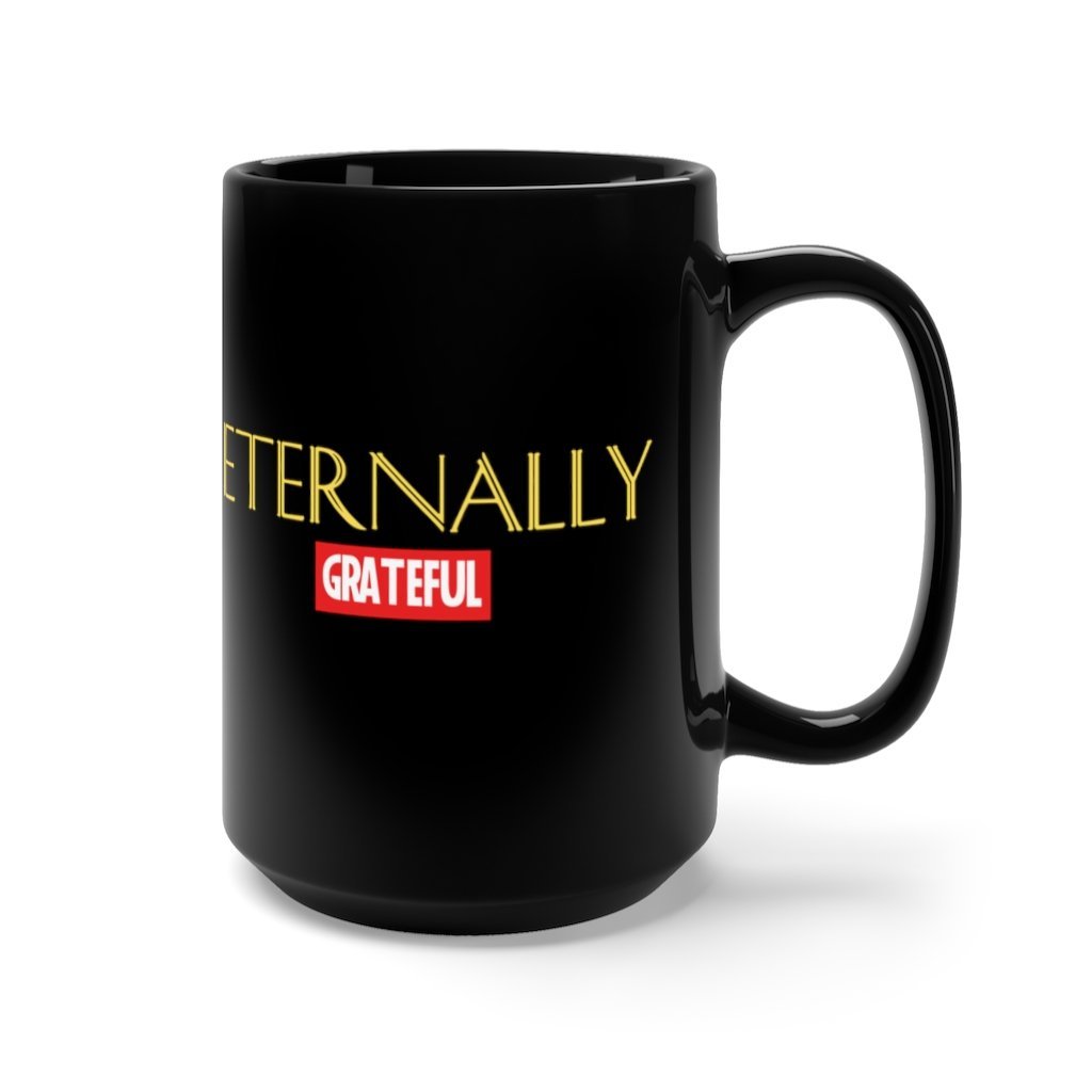 Eternally Grateful Mug - Eternals-Themed Coffee Mug, 15oz [15oz] NAB It Designs