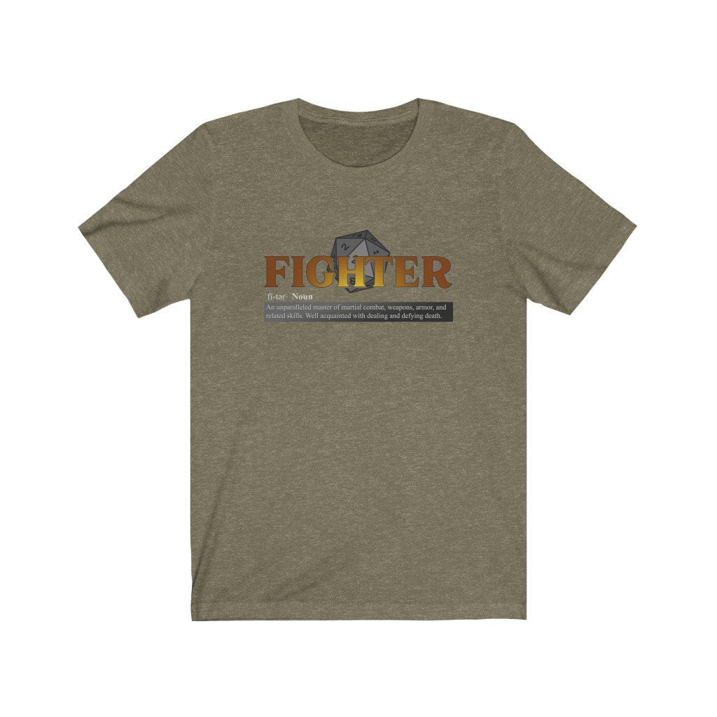 Fighter Class Definition - Funny Dungeons & Dragons T-Shirt (Unisex) [Heather Olive] NAB It Designs