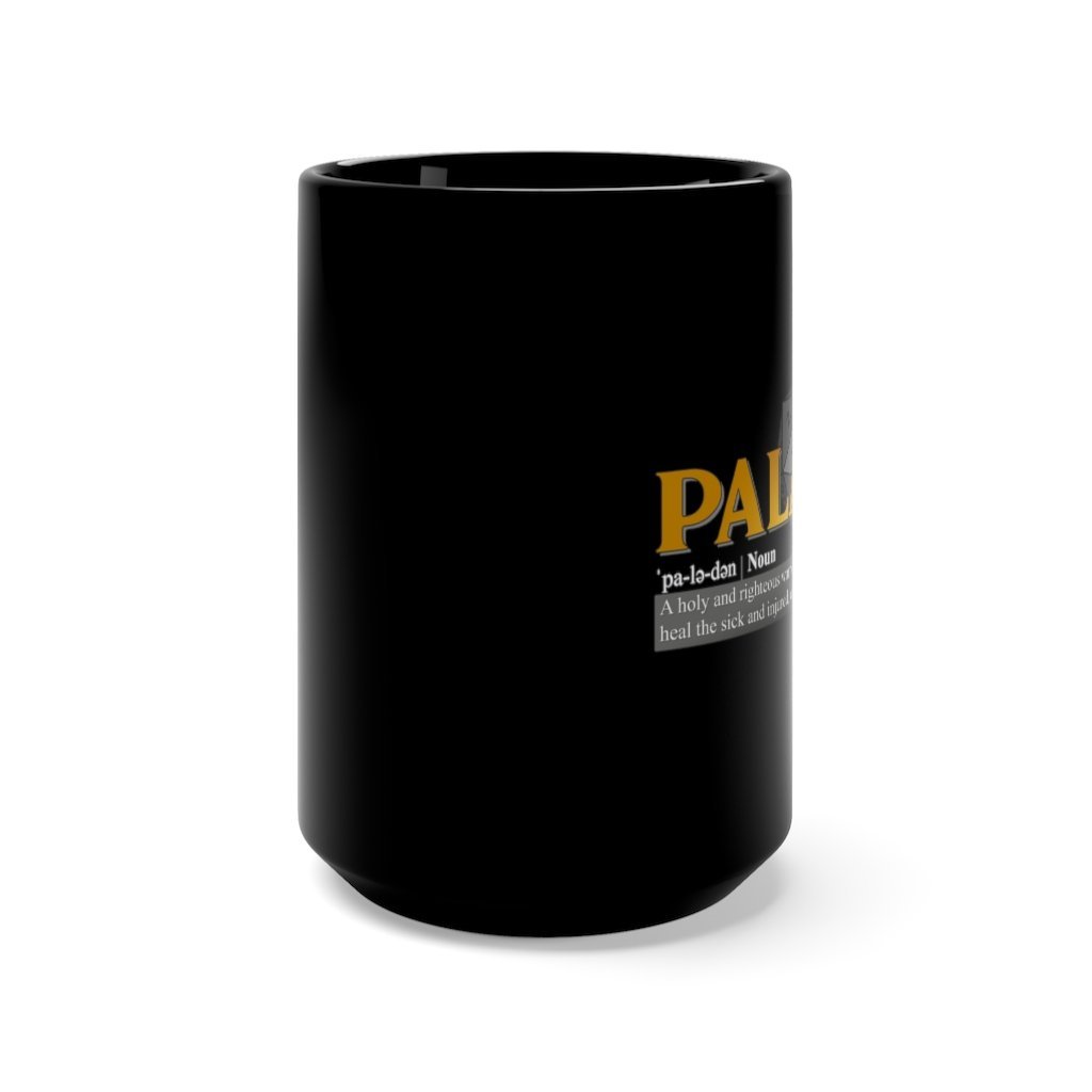 Paladin Class Definition - Funny Dungeons & Dragons Coffee Mug 15 oz, Black [15oz] NAB It Designs
