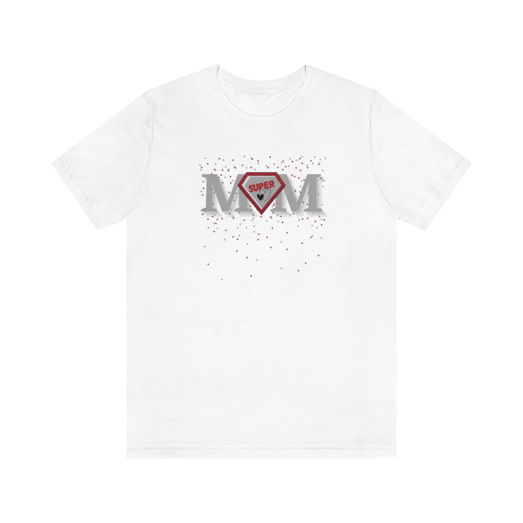 Super Mom Love - Fun Mother's Day T-Shirt [White] NAB It Designs