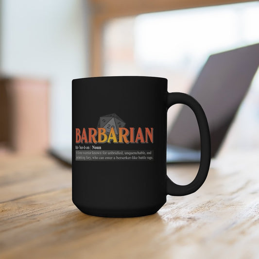 Barbarian Class Definition - Funny Dungeons & Dragons Coffee Mug 15 oz, Black [15oz] NAB It Designs