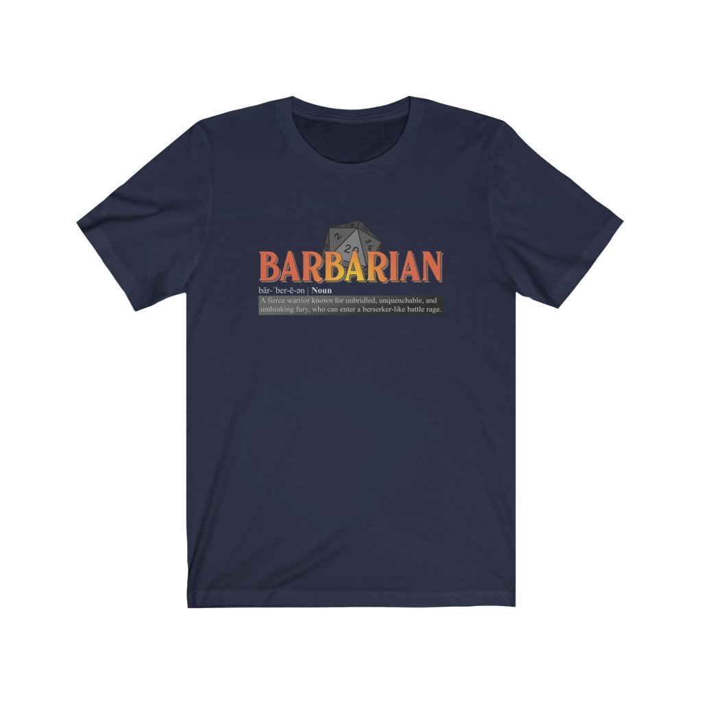 Barbarian Class Definition - Funny Dungeons & Dragons T-Shirt (Unisex) [Navy] NAB It Designs