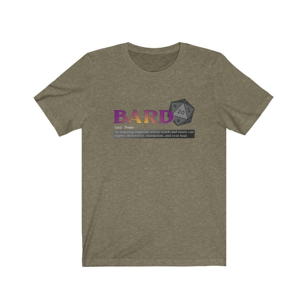 Bard Class Definition - Funny Dungeons & Dragons T-Shirt (Unisex) [Heather Olive] NAB It Designs
