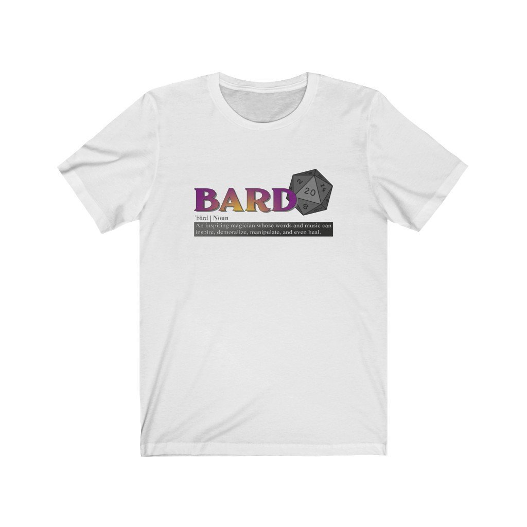 Bard Class Definition - Funny Dungeons & Dragons T-Shirt (Unisex) [White] NAB It Designs