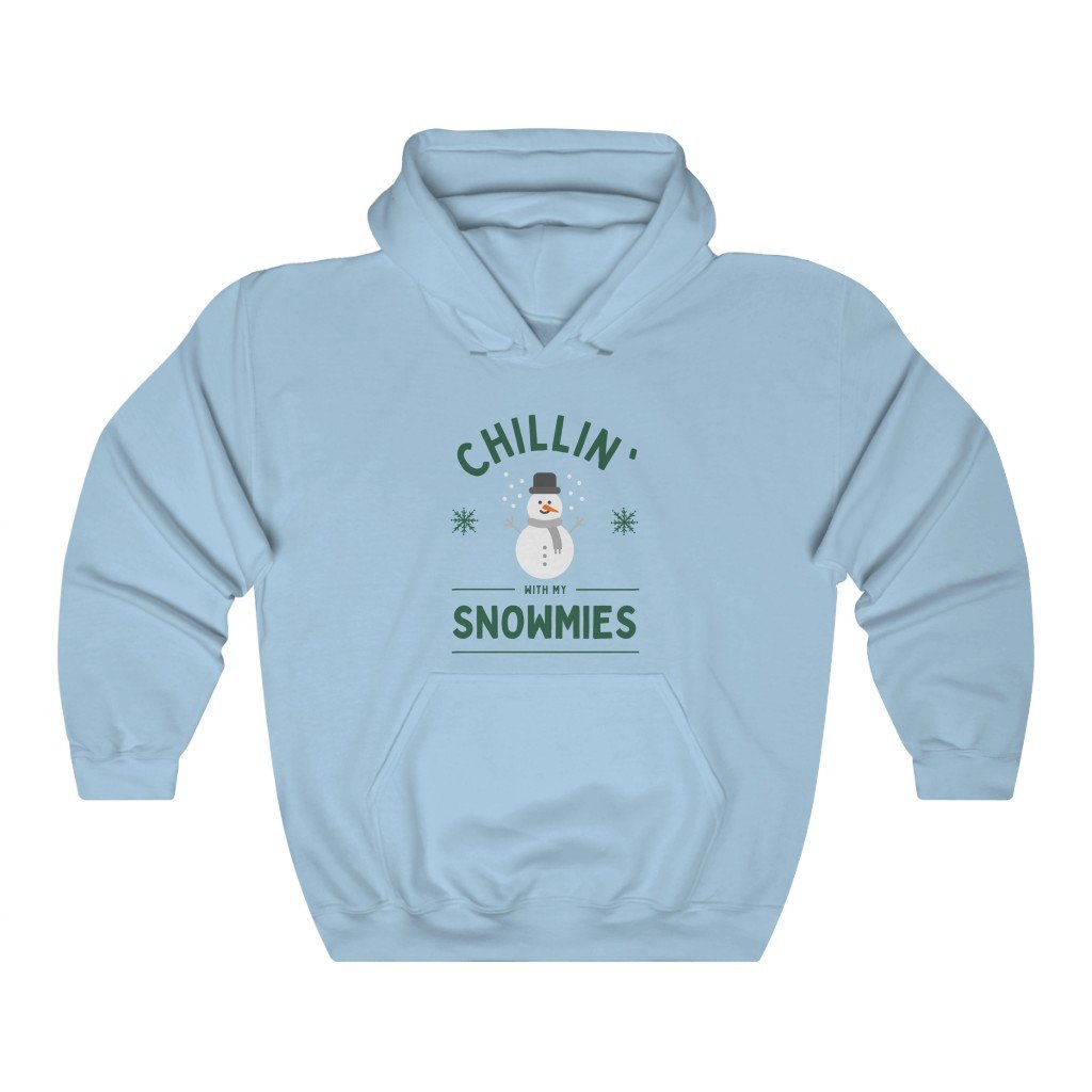 Chillin' With My Snowmies Funny Hooded Sweatshirt [Light Blue] NAB It Designs