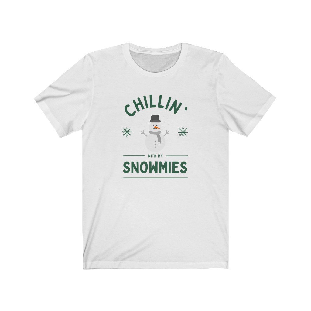 Chilling With My Snowmies Funny T-Shirt (Unisex) [White] NAB It Designs