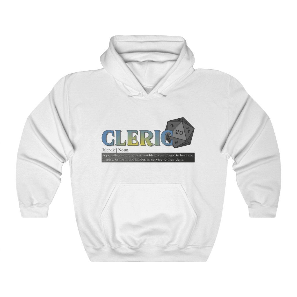 Cleric Class Definition - Funny Dungeons & Dragons Hooded Sweatshirt (Unisex) [White] NAB It Designs