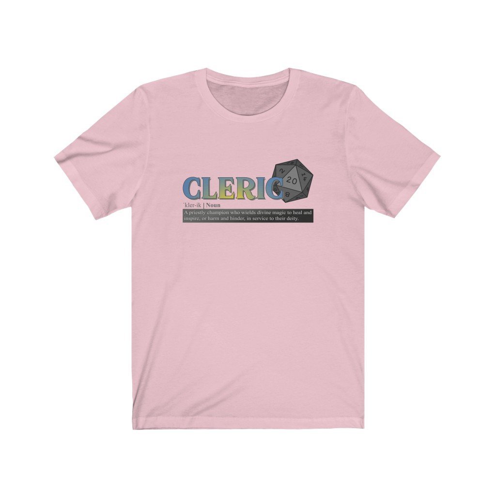 Cleric Class Definition - Funny Dungeons & Dragons T-Shirt (Unisex) [Pink] NAB It Designs