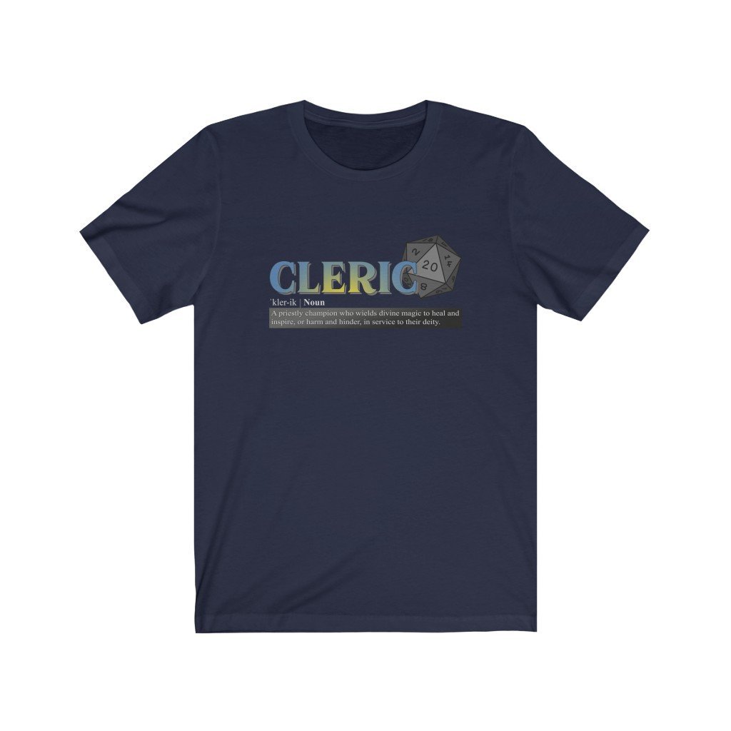 Cleric Class Definition - Funny Dungeons & Dragons T-Shirt (Unisex) [Navy] NAB It Designs