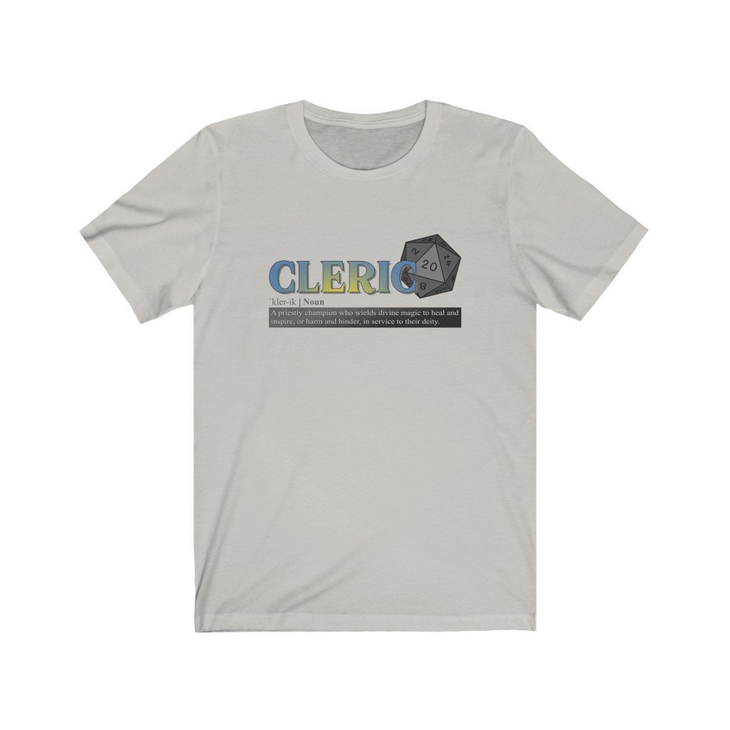 Cleric Class Definition - Funny Dungeons & Dragons T-Shirt (Unisex) [Silver] NAB It Designs