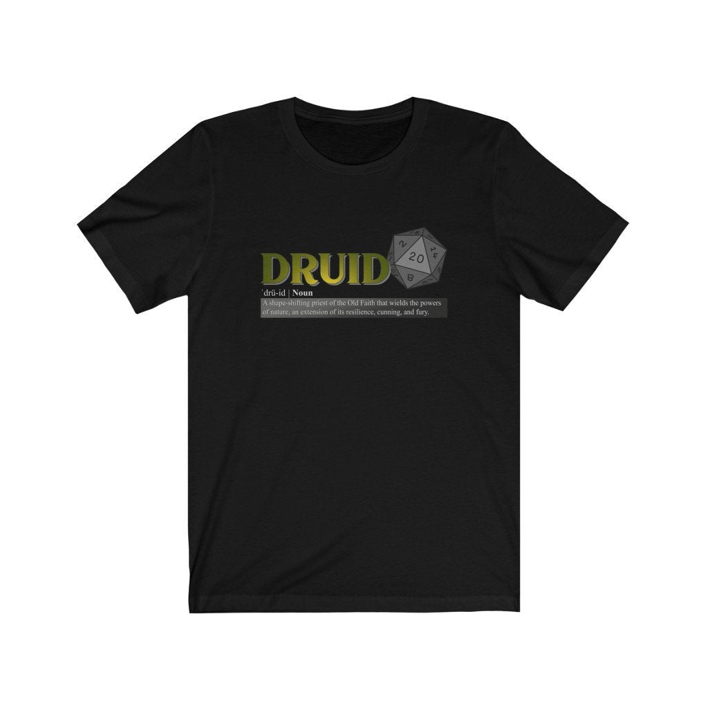 Druid Class Definition - Funny Dungeons & Dragons T-Shirt (Unisex) [Black] NAB It Designs