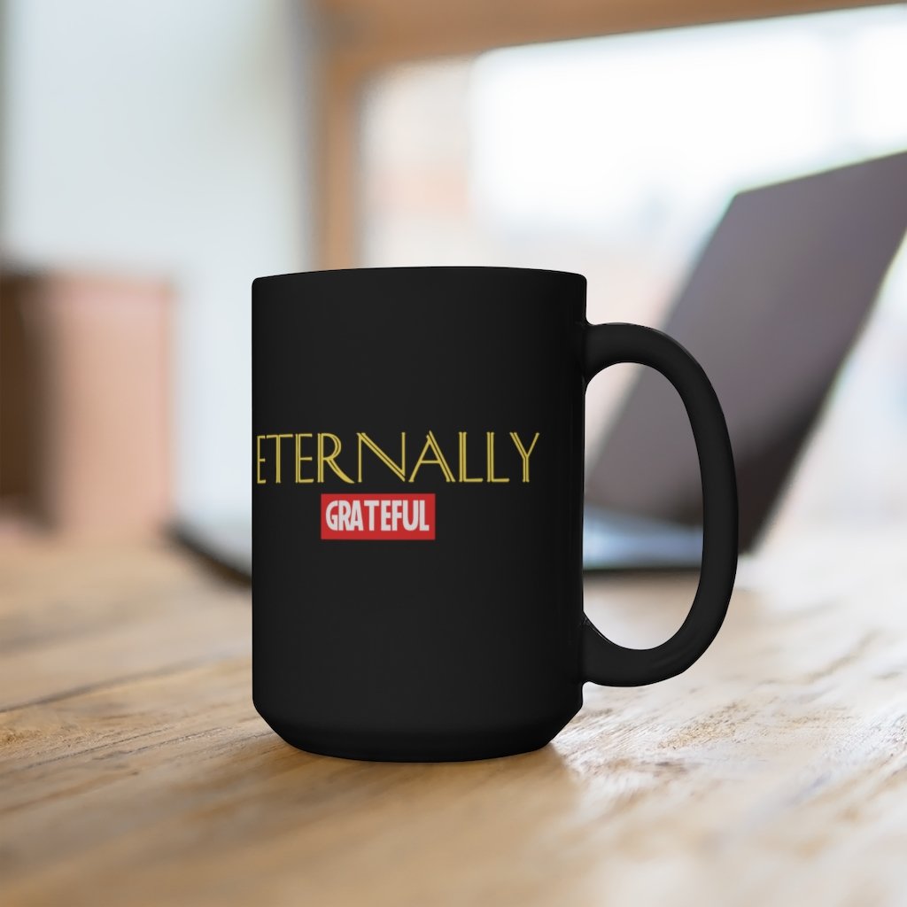 Eternally Grateful Mug - Eternals-Themed Coffee Mug, 15oz [15oz] NAB It Designs