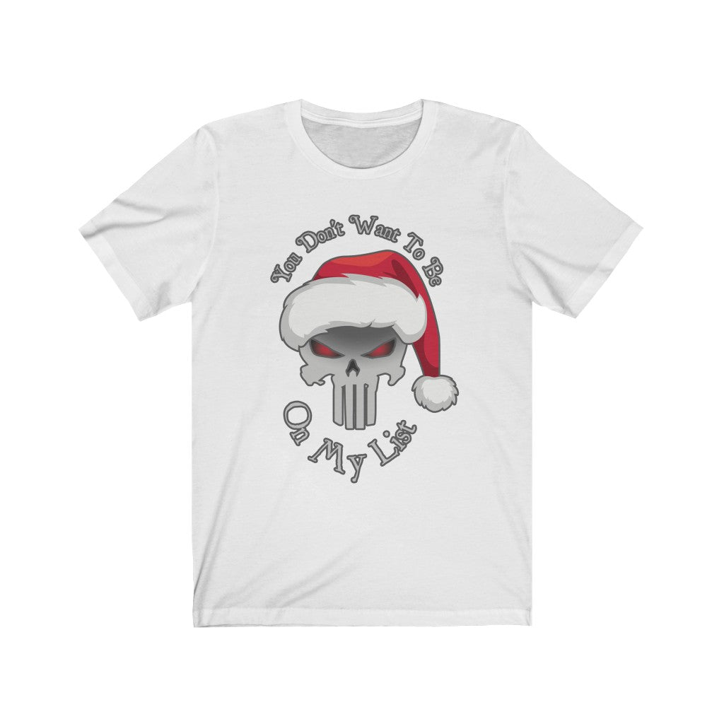 You Don't Want To Be On My List - Punisher Krampus Christmas T-Shirt (Unisex)