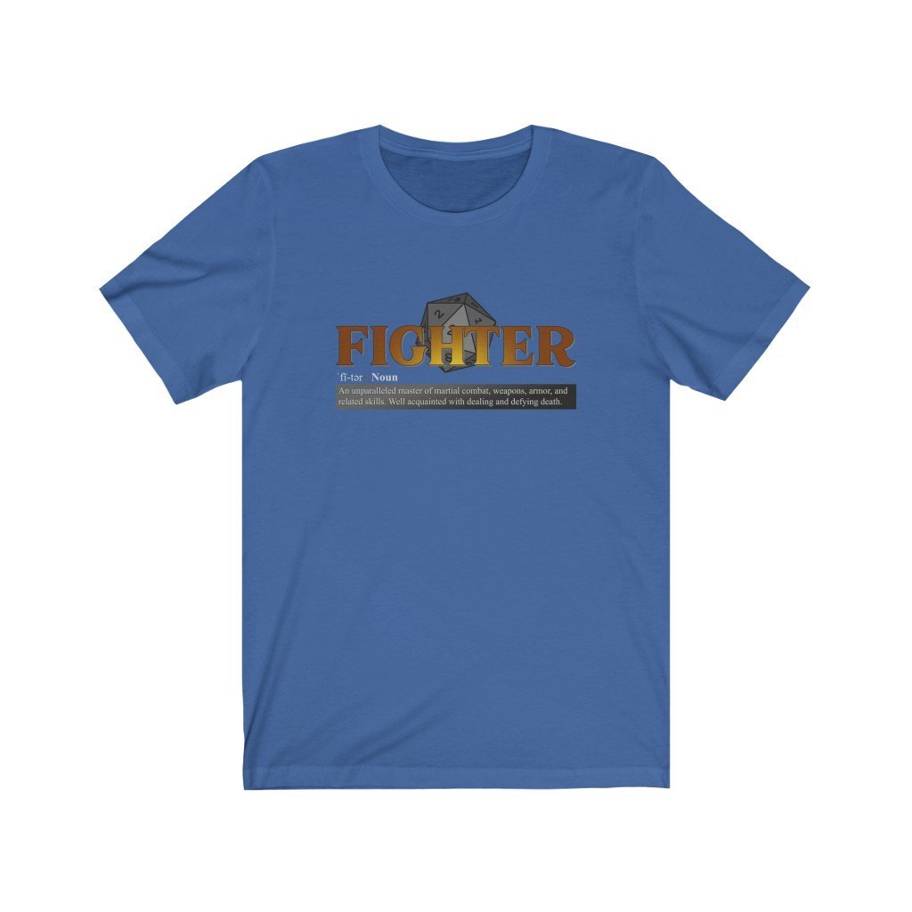 Fighter Class Definition - Funny Dungeons & Dragons T-Shirt (Unisex) [True Royal] NAB It Designs