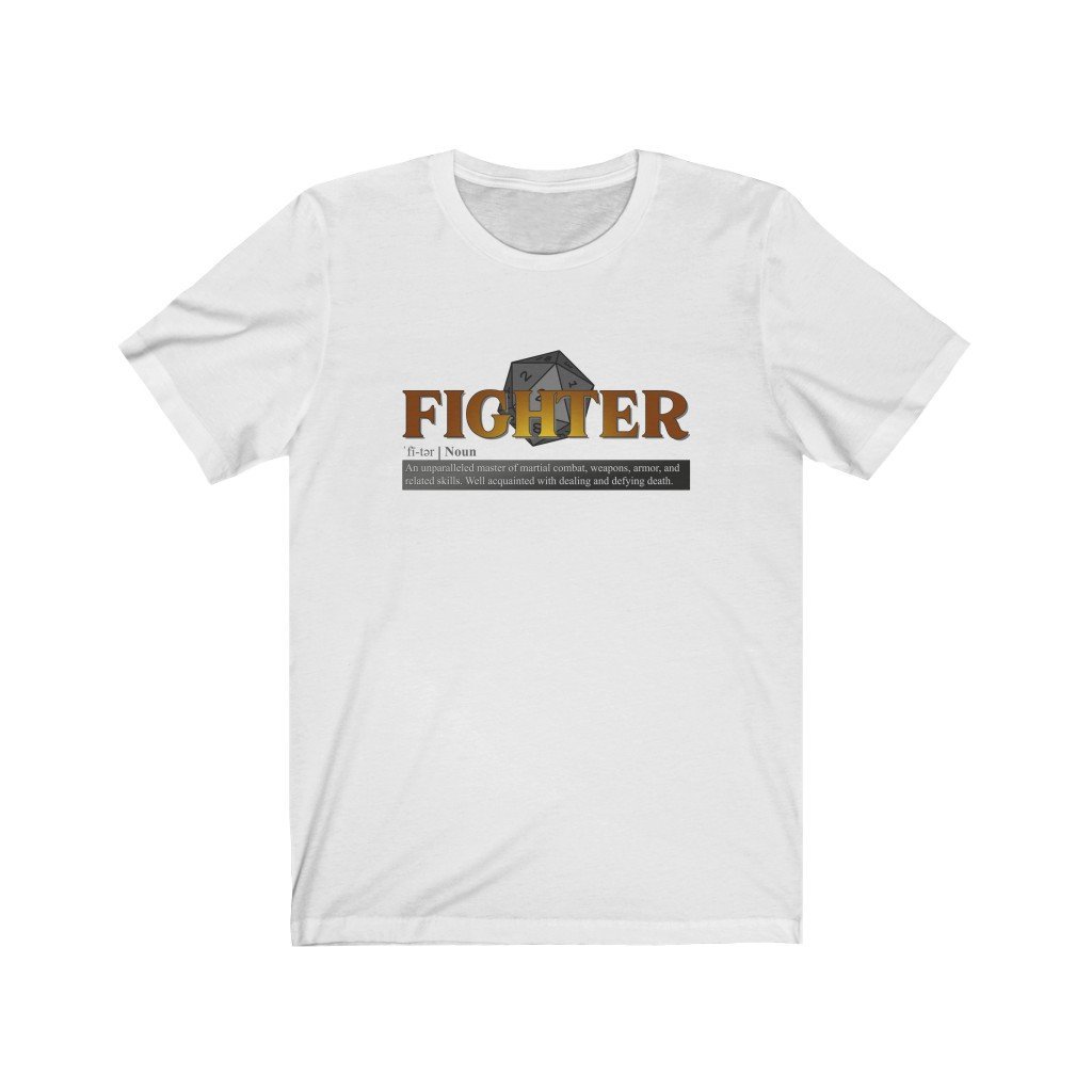 Fighter Class Definition - Funny Dungeons & Dragons T-Shirt (Unisex) [White] NAB It Designs