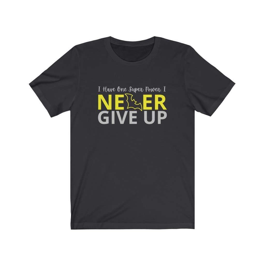 I Never Give Up - Motivational Batman Quote T-Shirt (Unisex) [Dark Grey] NAB It Designs