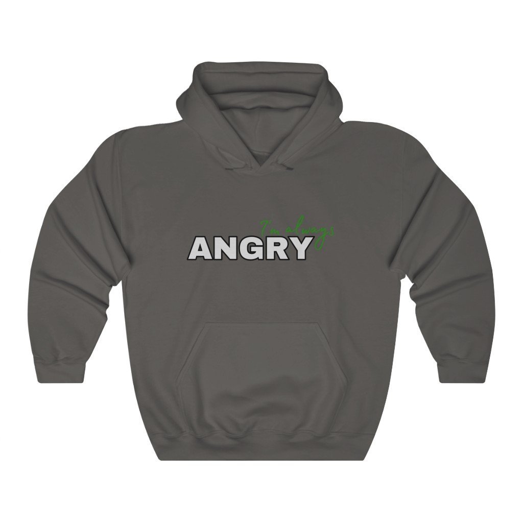I'm Always Angry - Hulk Quote Hooded Sweatshirt (Unisex) [Charcoal] NAB It Designs