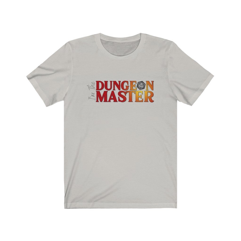 I'm The Dungeon Master - Funny Dungeons & Dragons T-Shirt (Unisex) [Silver] NAB It Designs