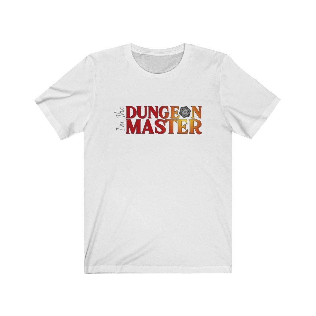 I'm The Dungeon Master - Funny Dungeons & Dragons T-Shirt (Unisex) [White] NAB It Designs
