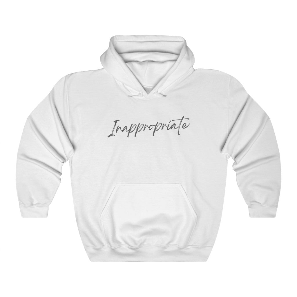 Inappropriate Funny - Hooded Sweatshirt [White] NAB It Designs