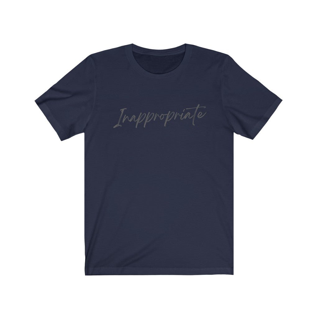 Inappropriate - Funny T-Shirt [Navy] NAB It Designs