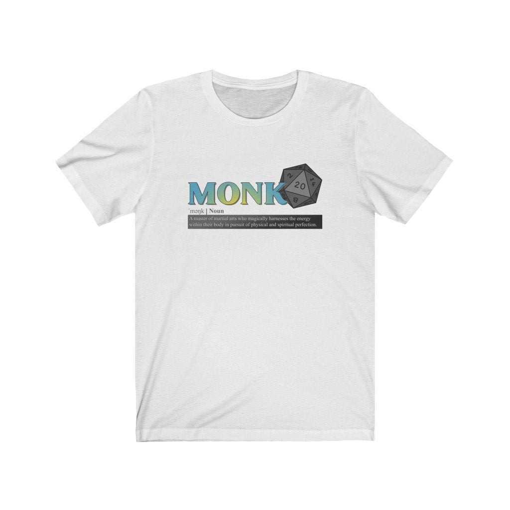 Monk Class Definition - Funny Dungeons & Dragons T-Shirt (Unisex) [White] NAB It Designs