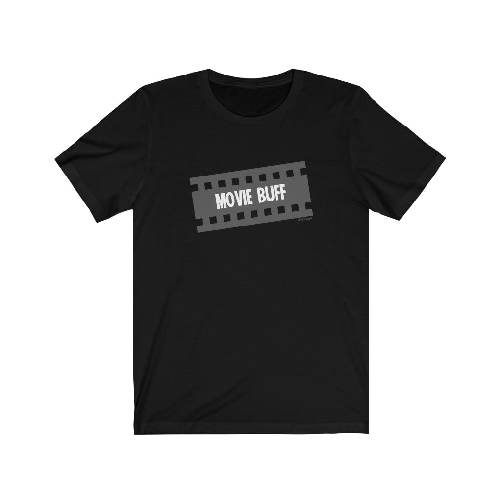 Movie Buff - Unisex T-Shirt [Black] NAB It Designs