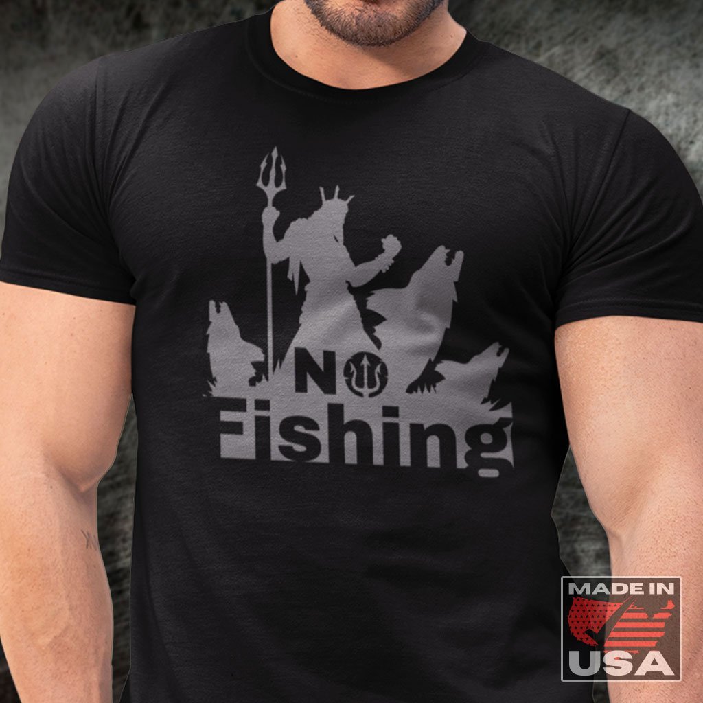 No Fishing - Funny Aquaman T-Shirt (Unisex) [Black] NAB It Designs