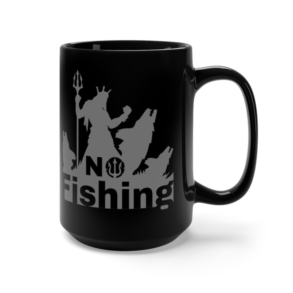 No Fishing Mug - Funny Aquaman Coffee Mug, 15oz [15oz] NAB It Designs