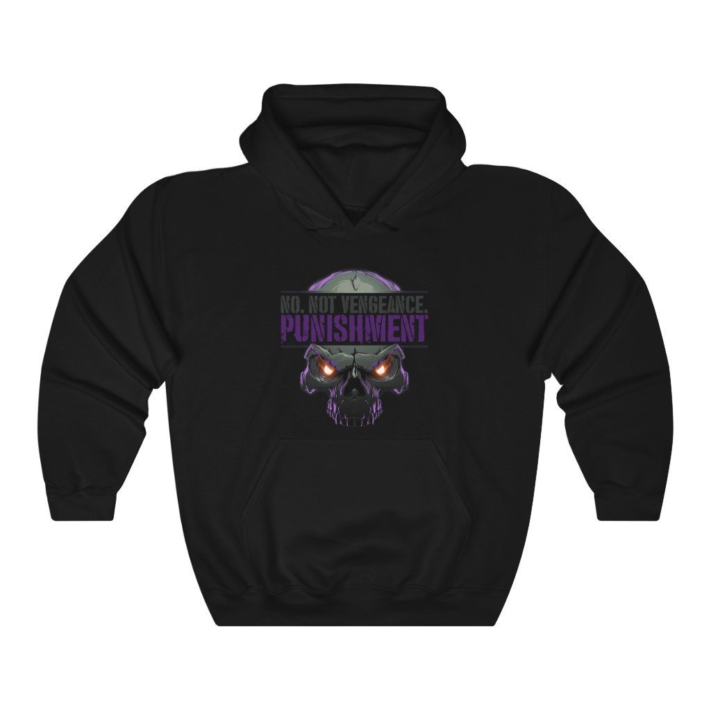 No. Not Vengeance. Punishment. - Punisher Themed Hooded Sweatshirt [Black] NAB It Designs