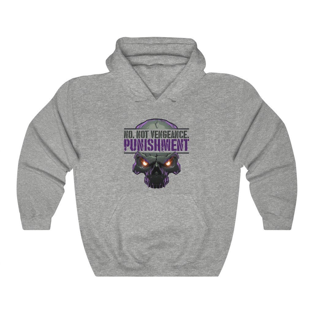 No. Not Vengeance. Punishment. - Punisher Themed Hooded Sweatshirt [Sport Grey] NAB It Designs