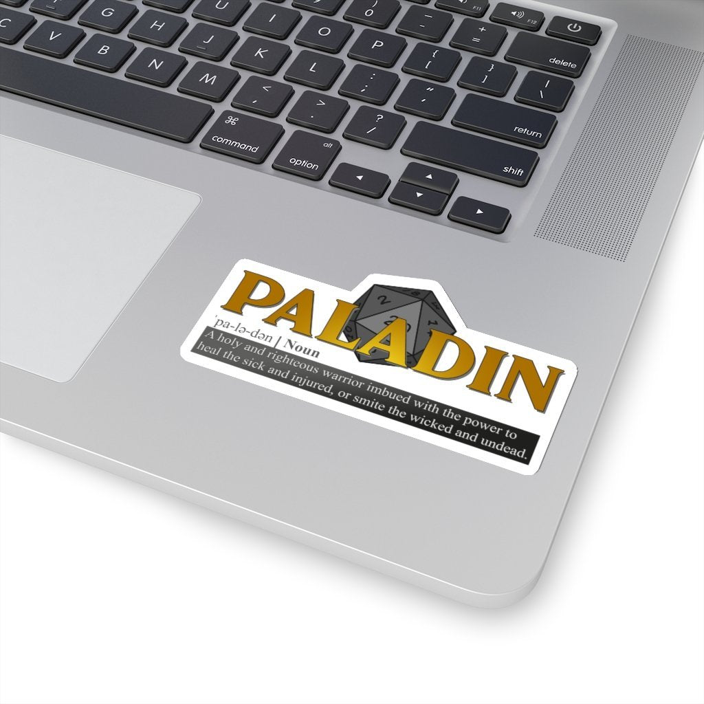 Paladin Class Definition - Funny Dungeons & Dragons Sticker [4" × 4"] NAB It Designs