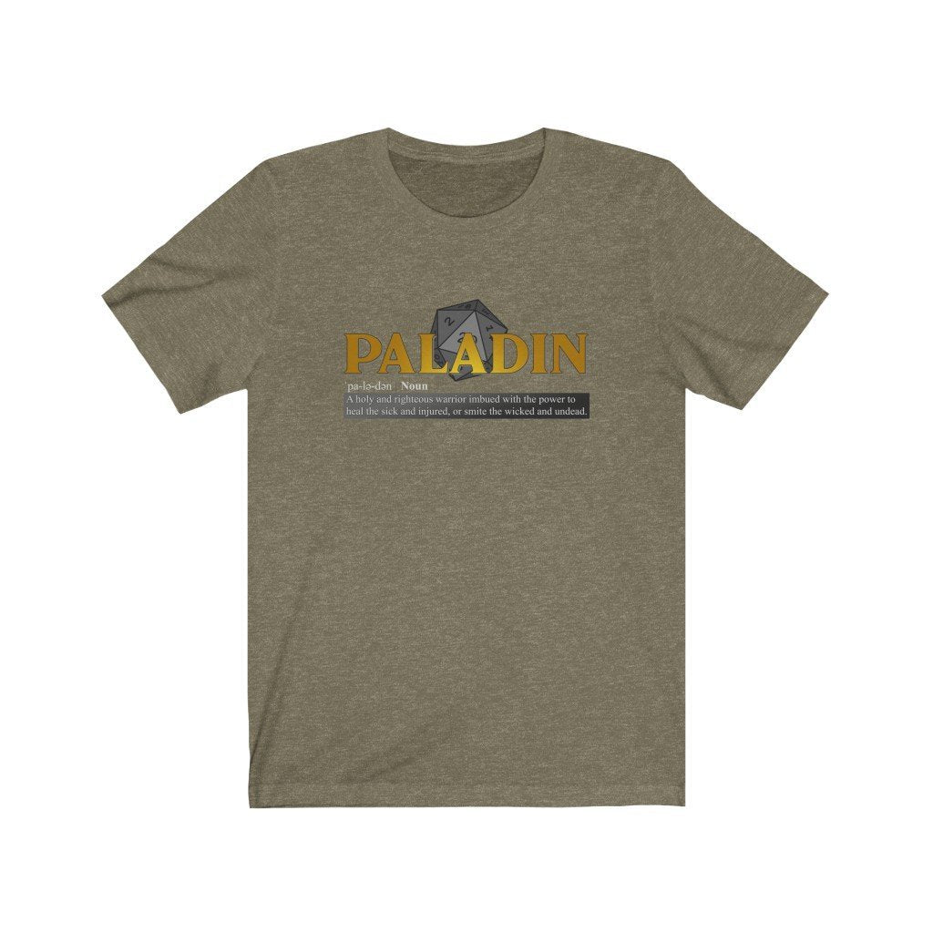 Paladin Class Definition - Funny Dungeons & Dragons T-Shirt (Unisex) [Heather Olive] NAB It Designs