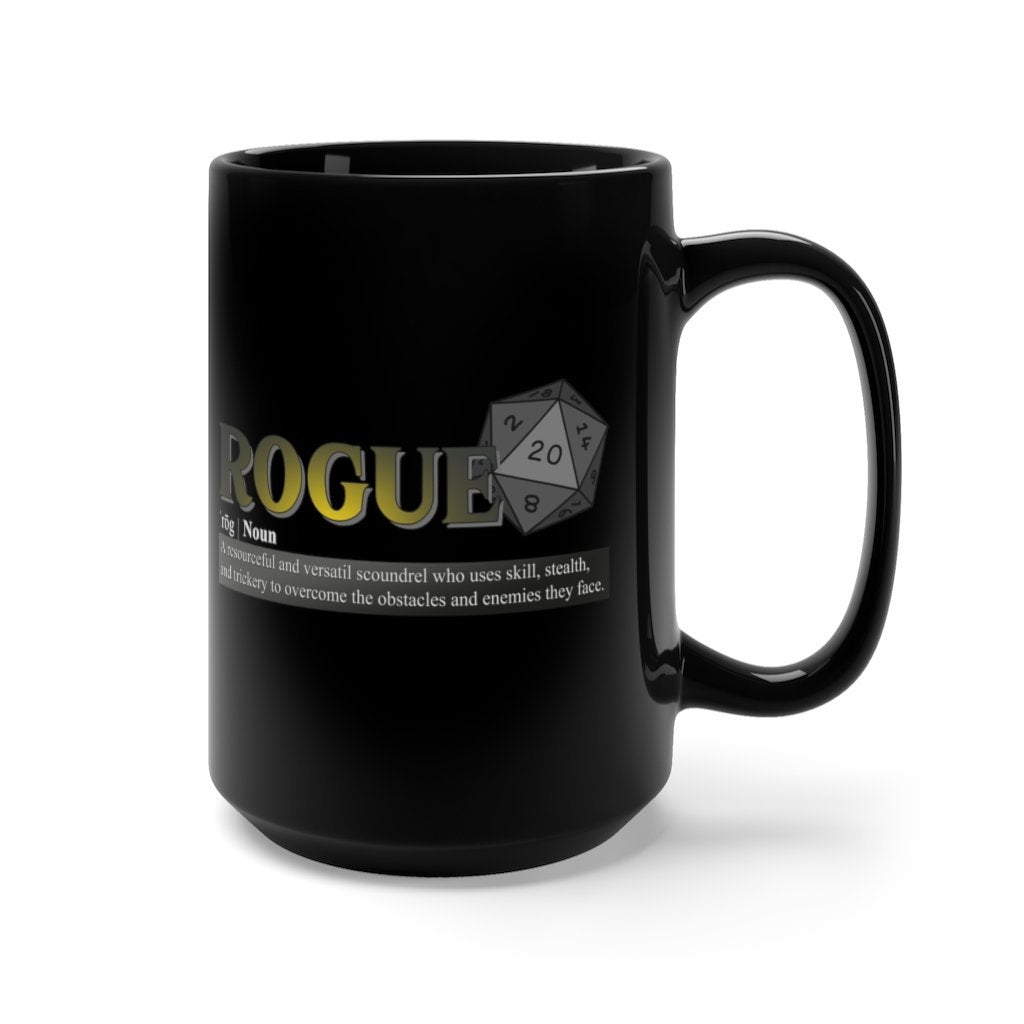 Rogue Class Definition - Funny Dungeons & Dragons Coffee Mug 15 oz, Black [15oz] NAB It Designs