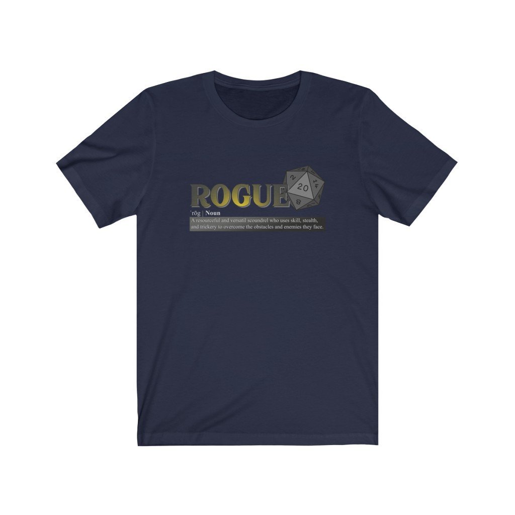 Rogue Class Definition - Funny Dungeons & Dragons T-Shirt (Unisex) [Navy] NAB It Designs