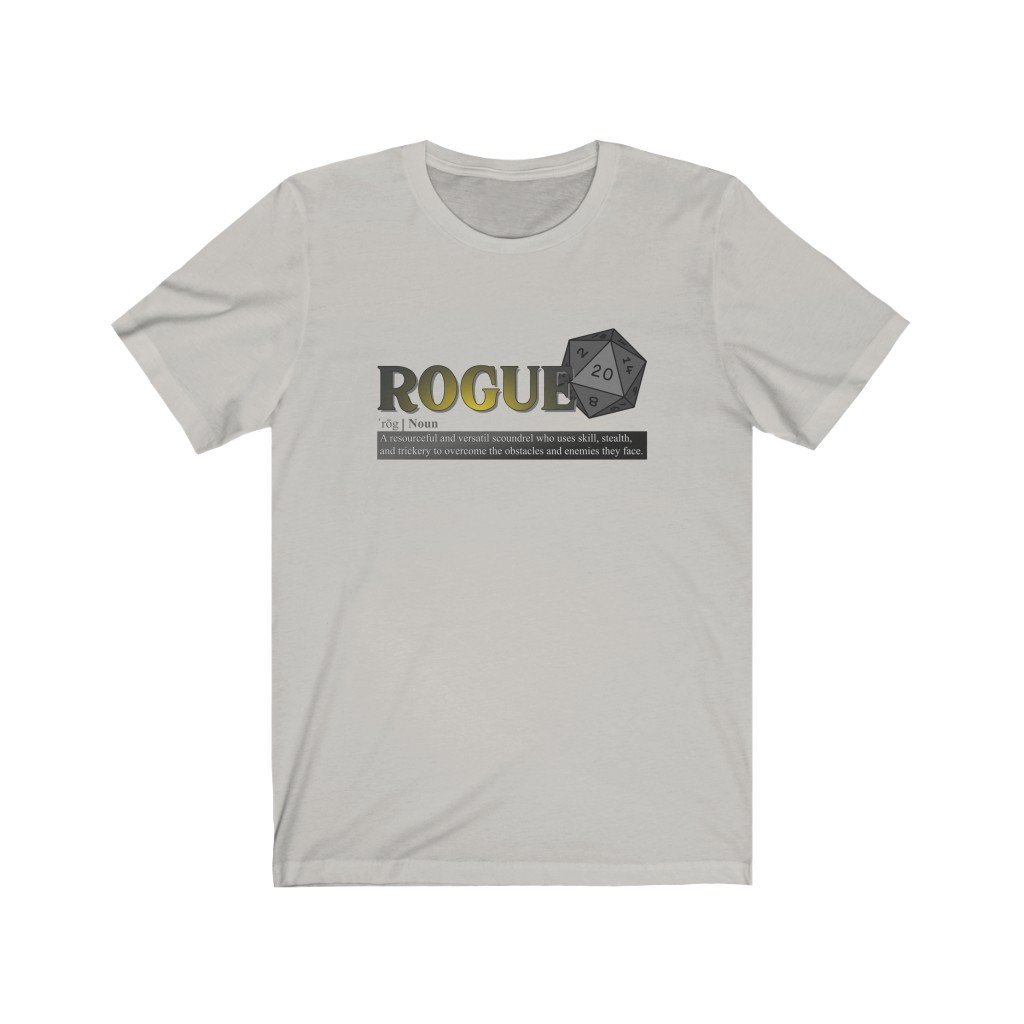 Rogue Class Definition - Funny Dungeons & Dragons T-Shirt (Unisex) [Silver] NAB It Designs