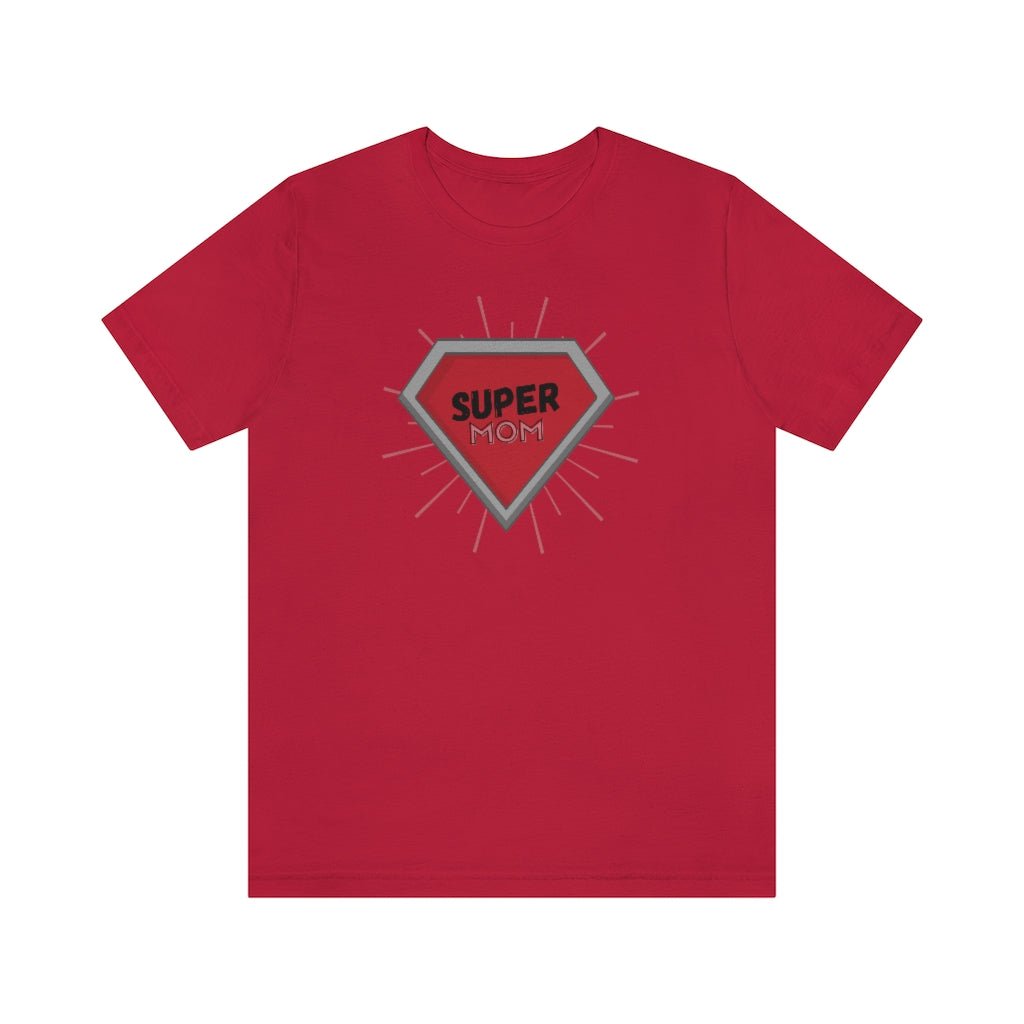 Super Mom Diamond - Fun Mother's Day T-Shirt [Red] NAB It Designs