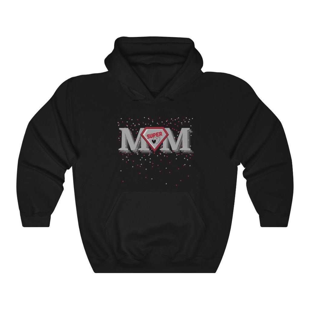 Super Mom Love - Mother's Day Hooded Sweatshirt (Unisex) [Black] NAB It Designs